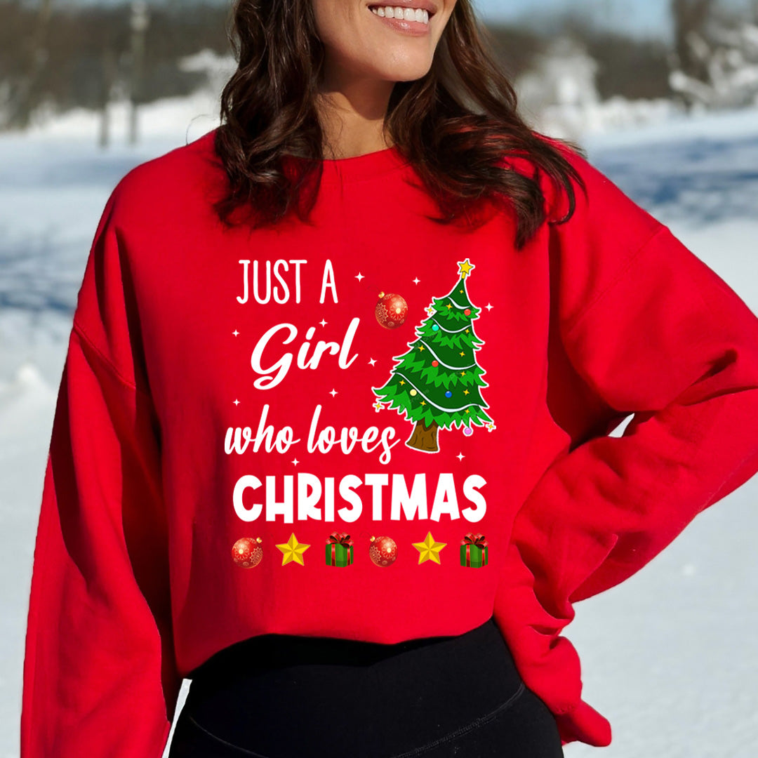 Just A Girl Who Loves Christmas(New) - Sweatshirt & Hoodie
