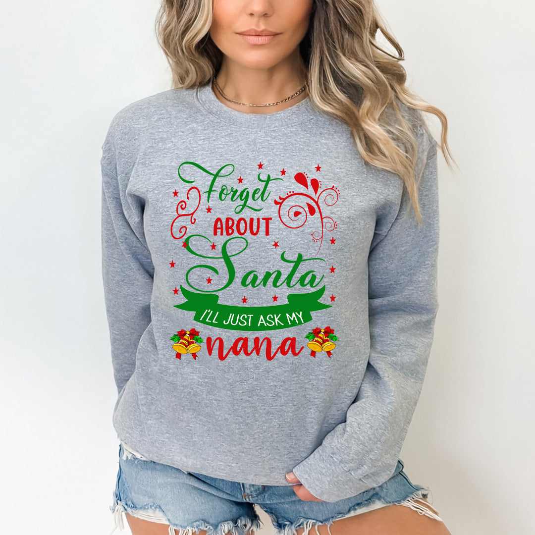Forget About Santa - Sweatshirt & Hoodie