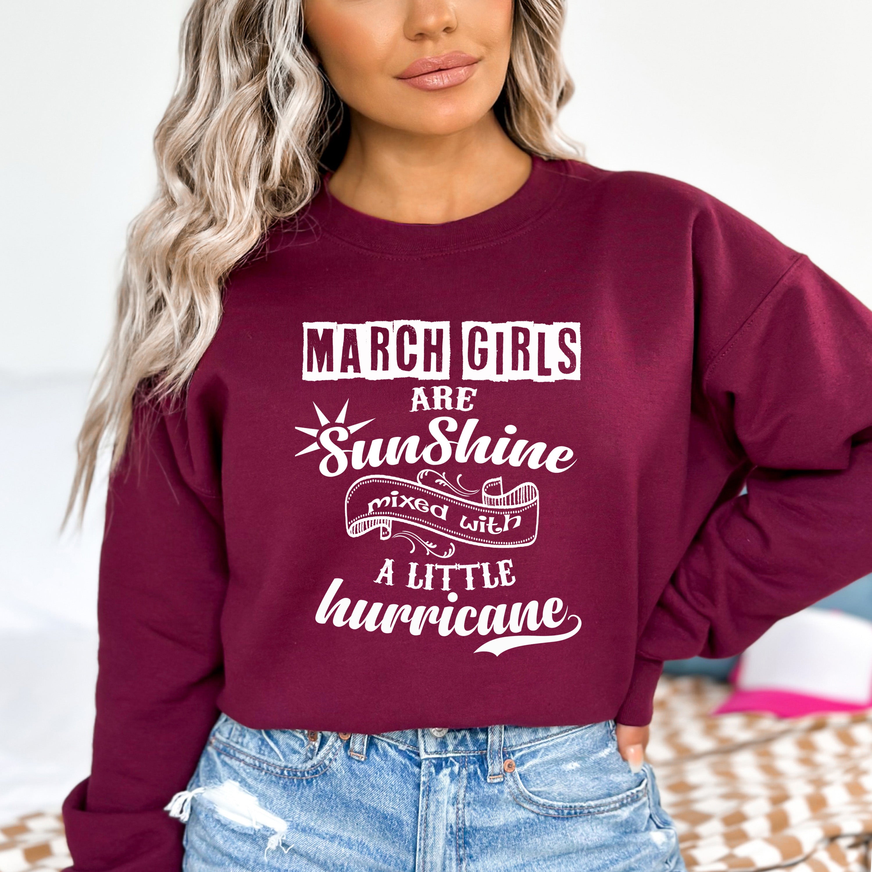 March Girls Are Sunshine - Sweatshirt & Hoodie