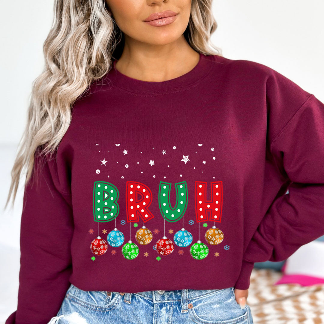 BRUH- Sweatshirt & Hoodie - Sweatshirt & Hoodie