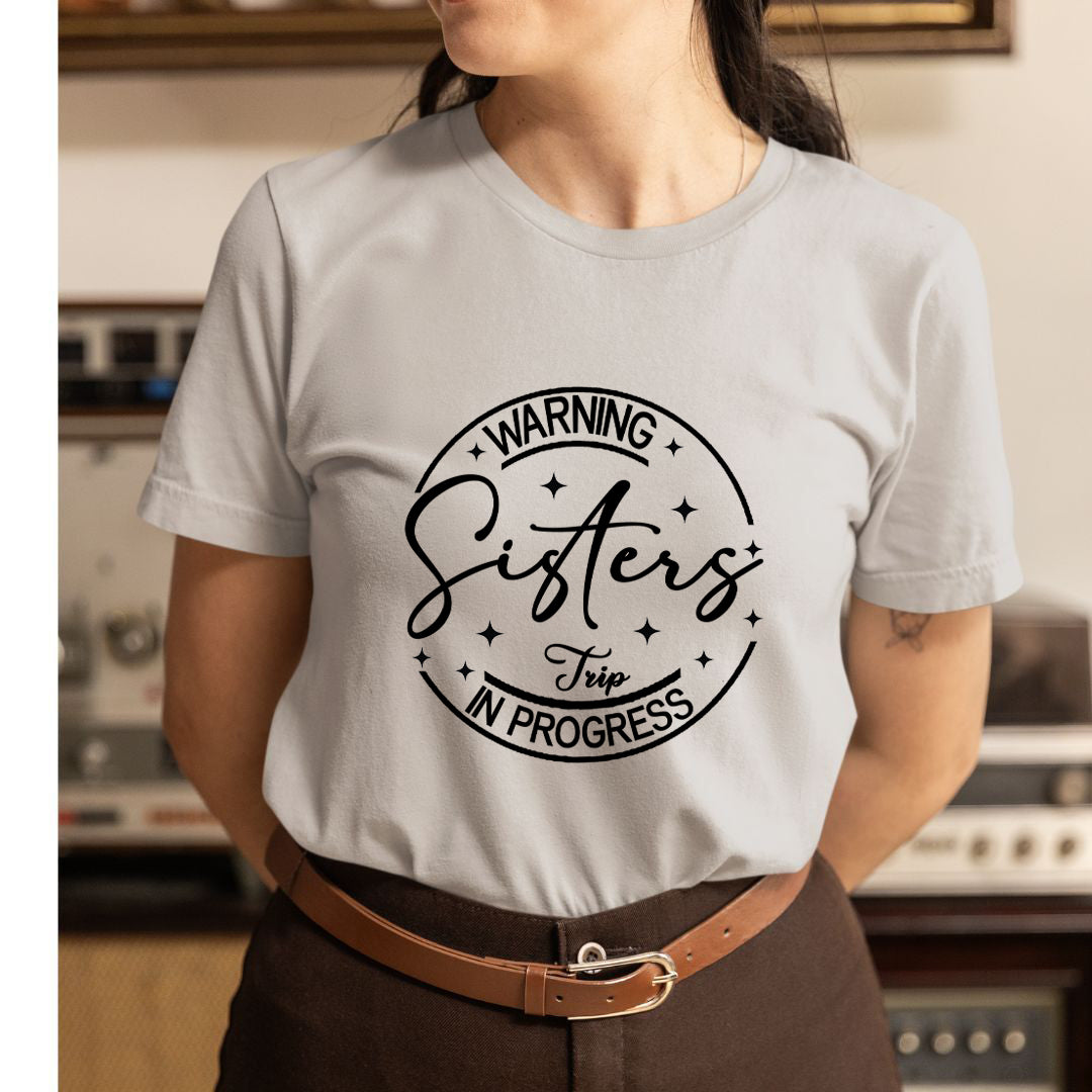 Warning Sisters - Unisex T-Shirt