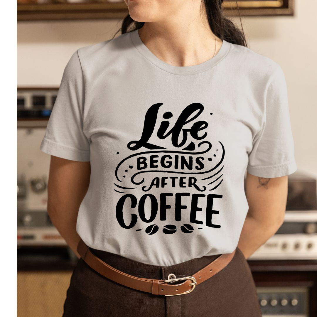 Life Begins After Coffee - Unisex T-Shirt
