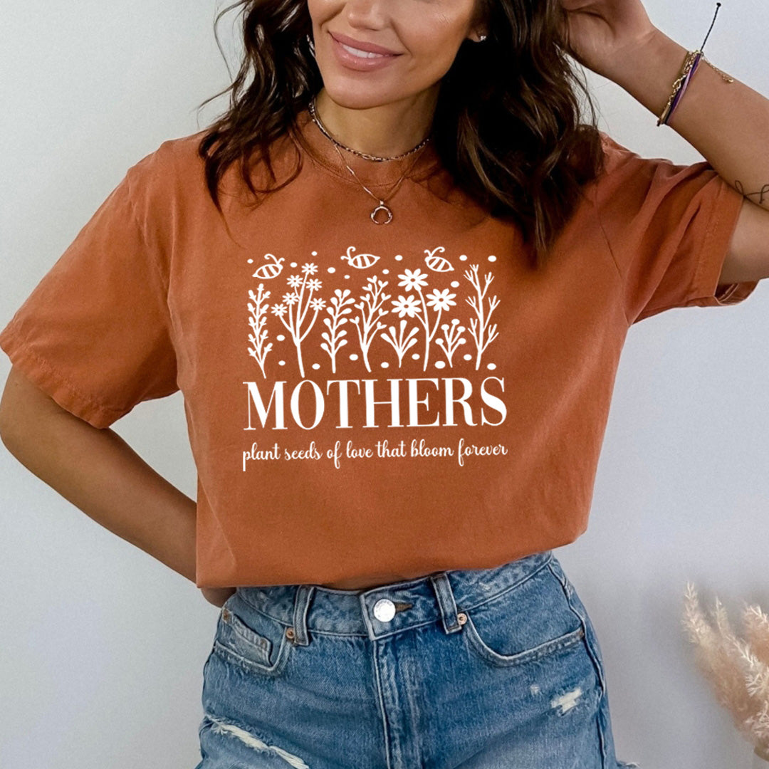 Mothers Plant Seeds Of Love - Bella Canvas