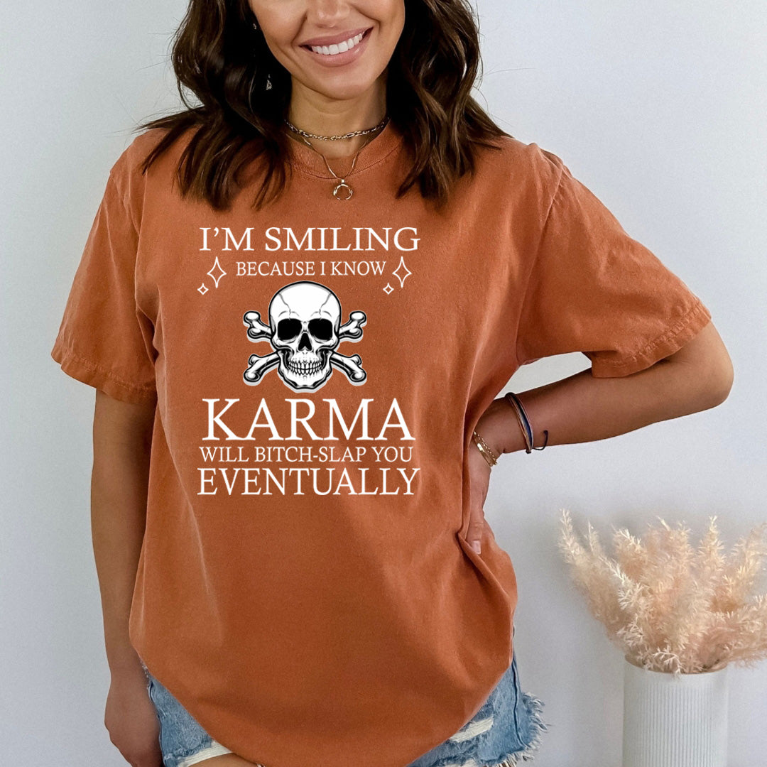 Karma Will Bitch-Slap You Eventually - Bella Canvas