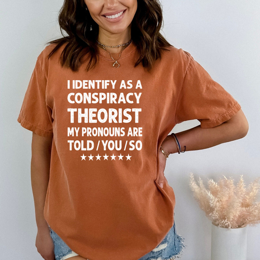Identify As A Conspiracy - Bella Canvas