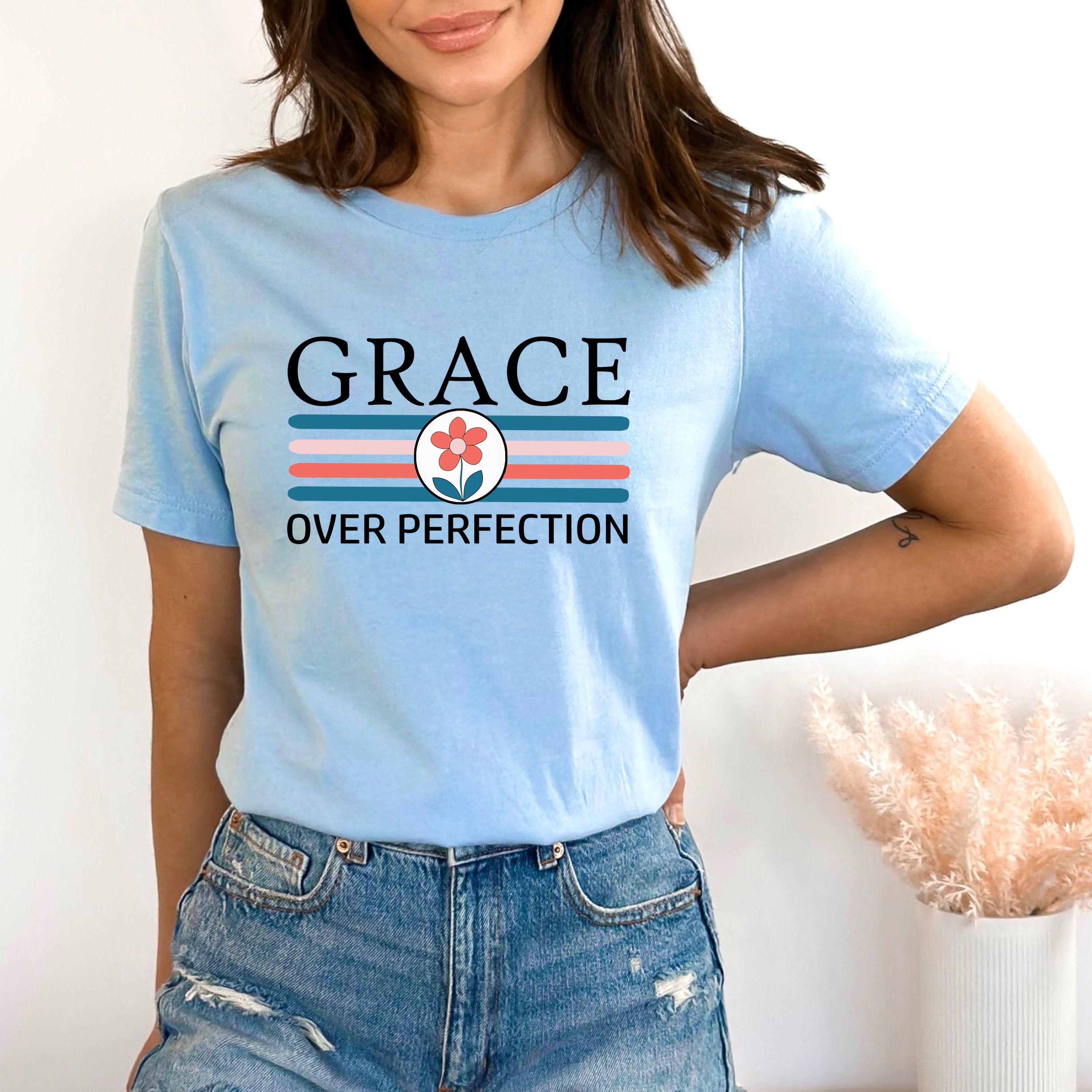 Grace Over Perfection - Bella canvas