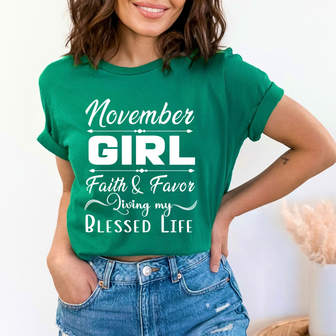 November Girl Faith & Favor - Unisex T-Shirt
