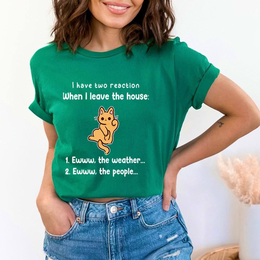 I Have Two Reaction - Bella Canvas