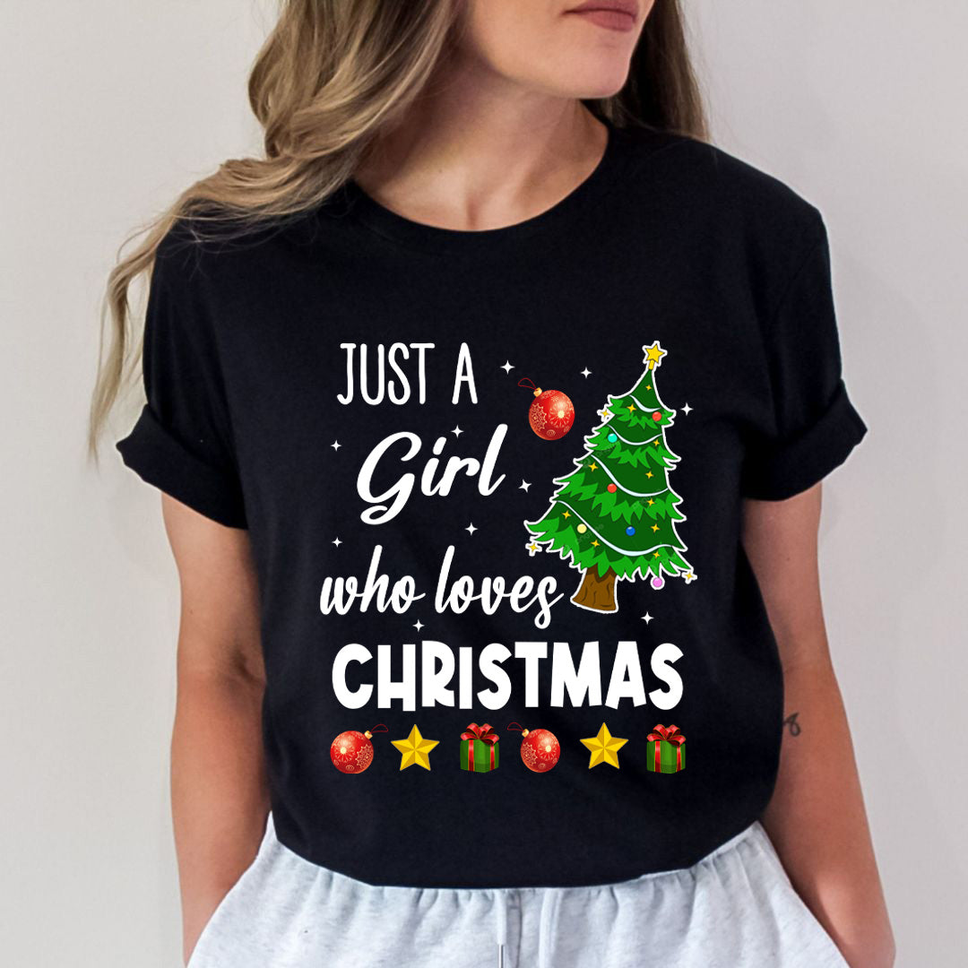 Just A Girl Who Loves Christmas(New) - Unisex T-Shirt
