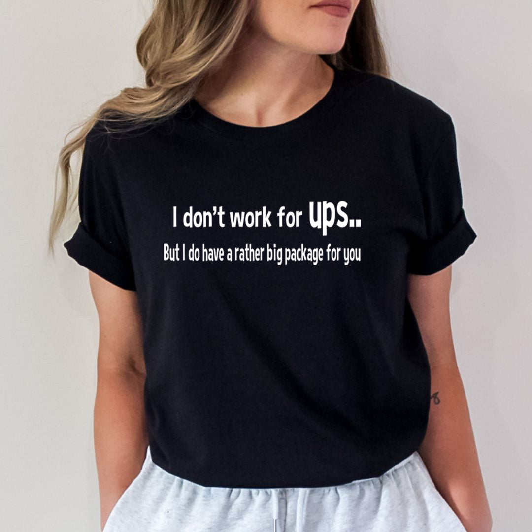 I don't Work For UPS - Bella Canvas