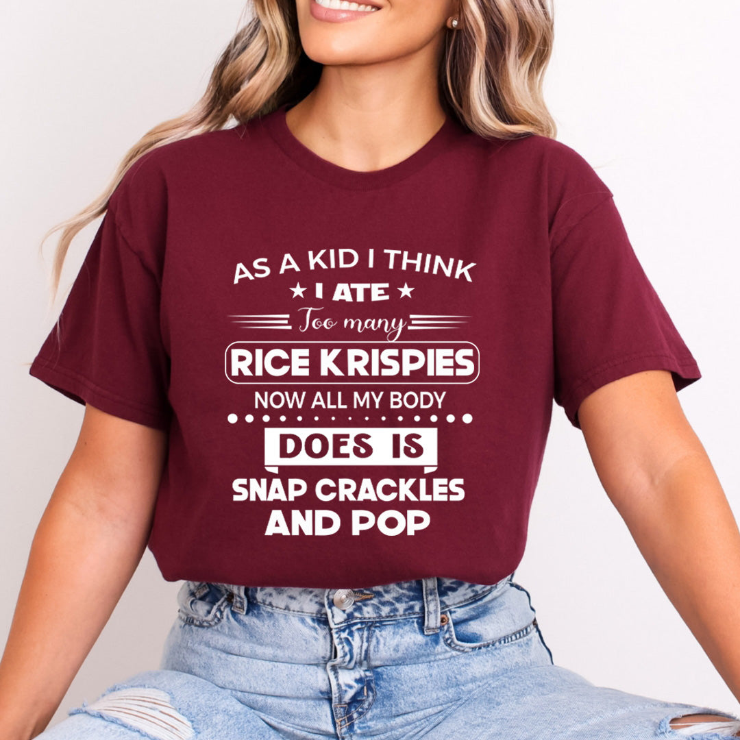I Ate Too Many Rice Krispies - Bella Canvas
