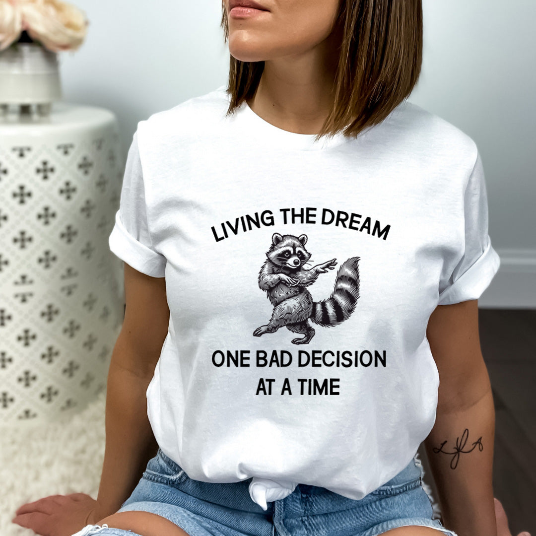 Living The Dream - Bella Canvas