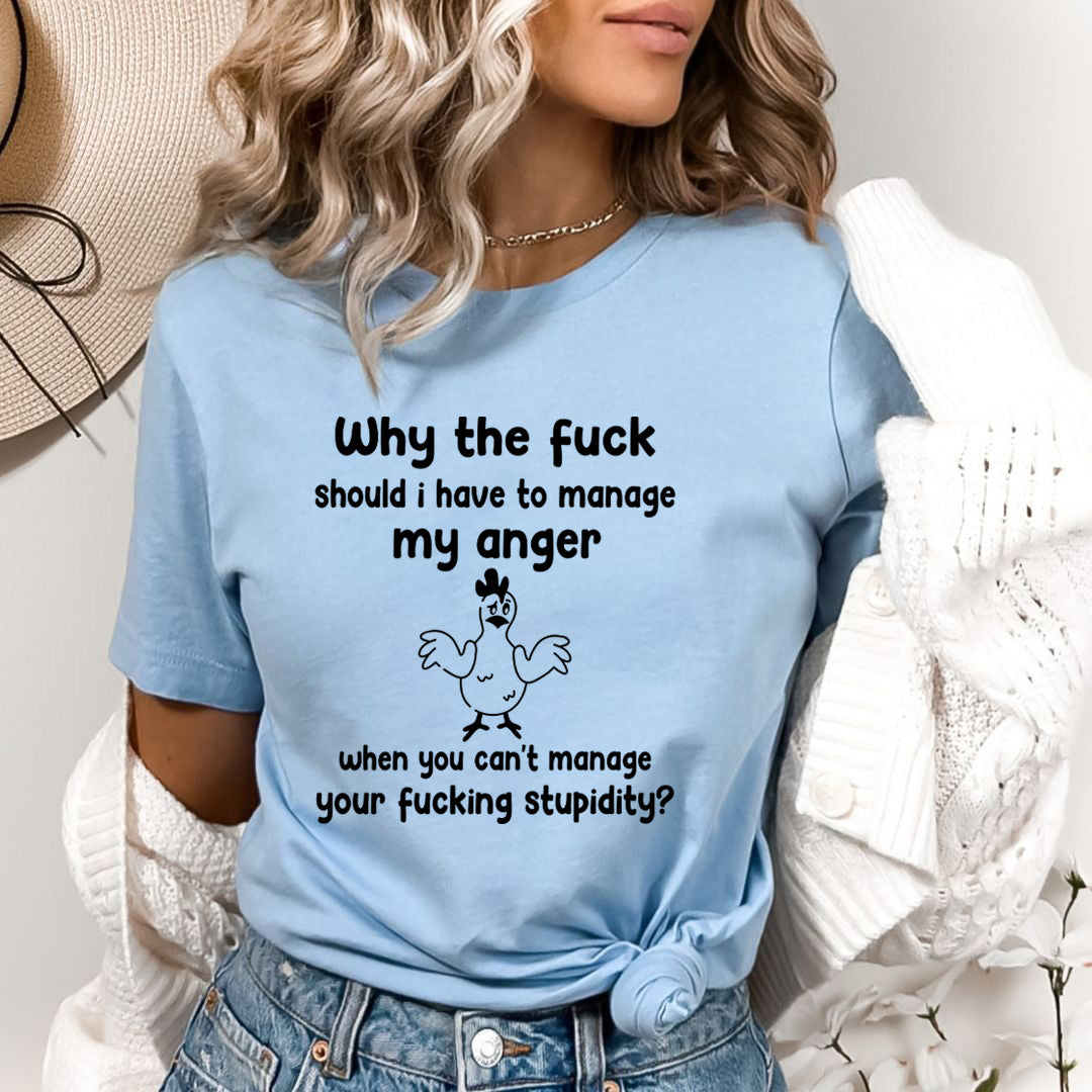 I Have To Manage My Anger - Bella Canvas