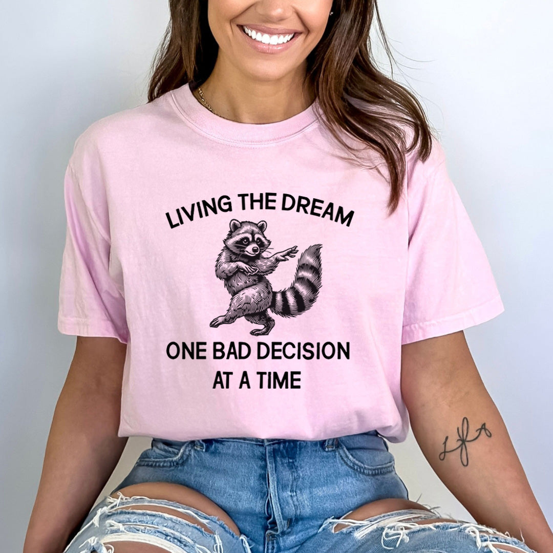 Living The Dream - Bella Canvas
