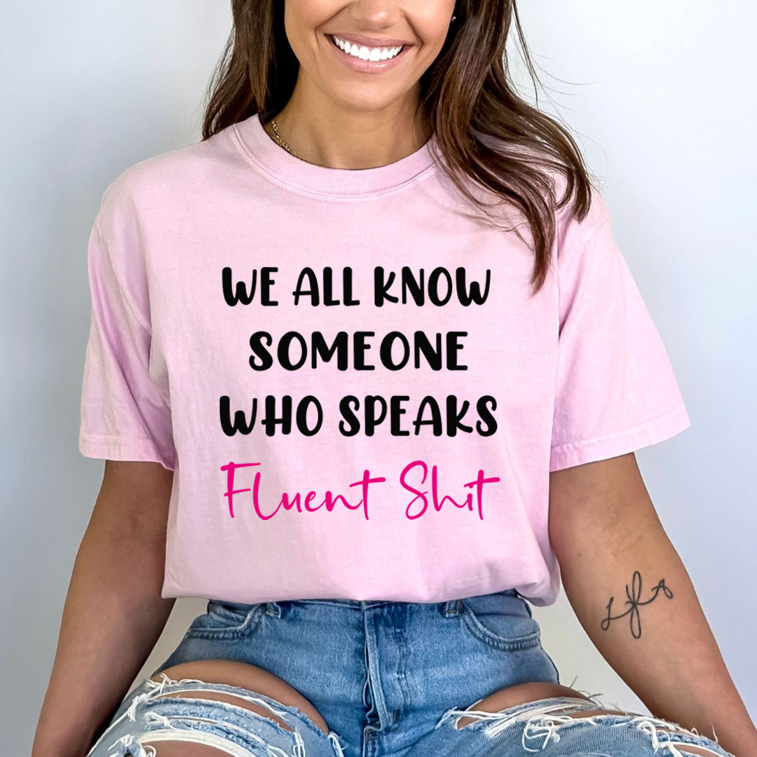 Fluent Shit - Bella Canvas