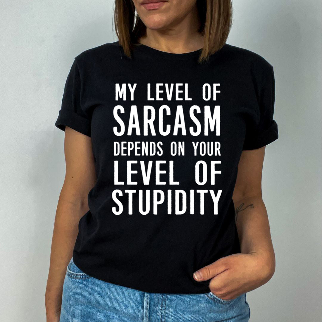 Level Of Stupidity - Unisex T-Shirt
