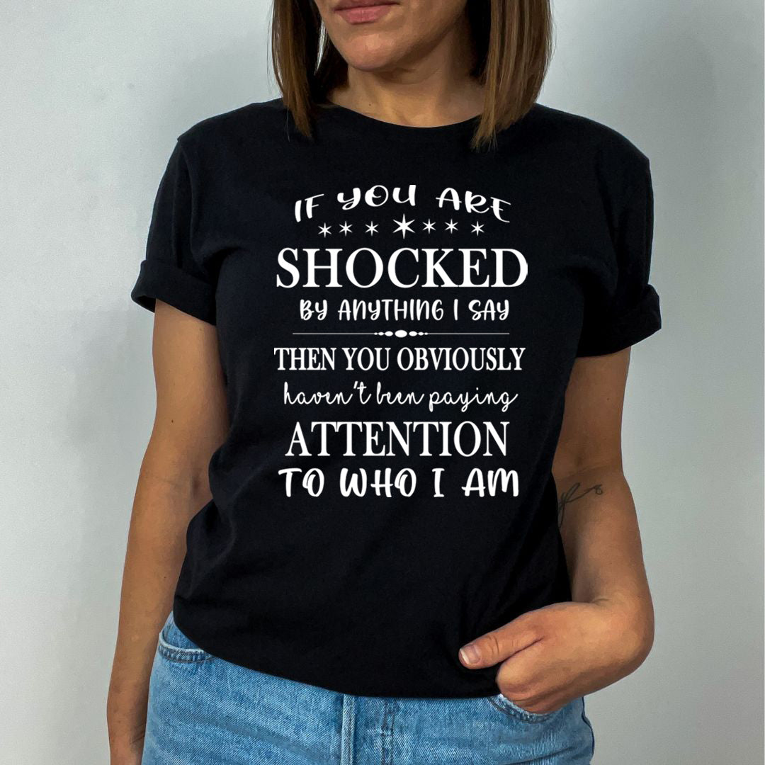 Shocked By Anything - Unisex T-Shirt