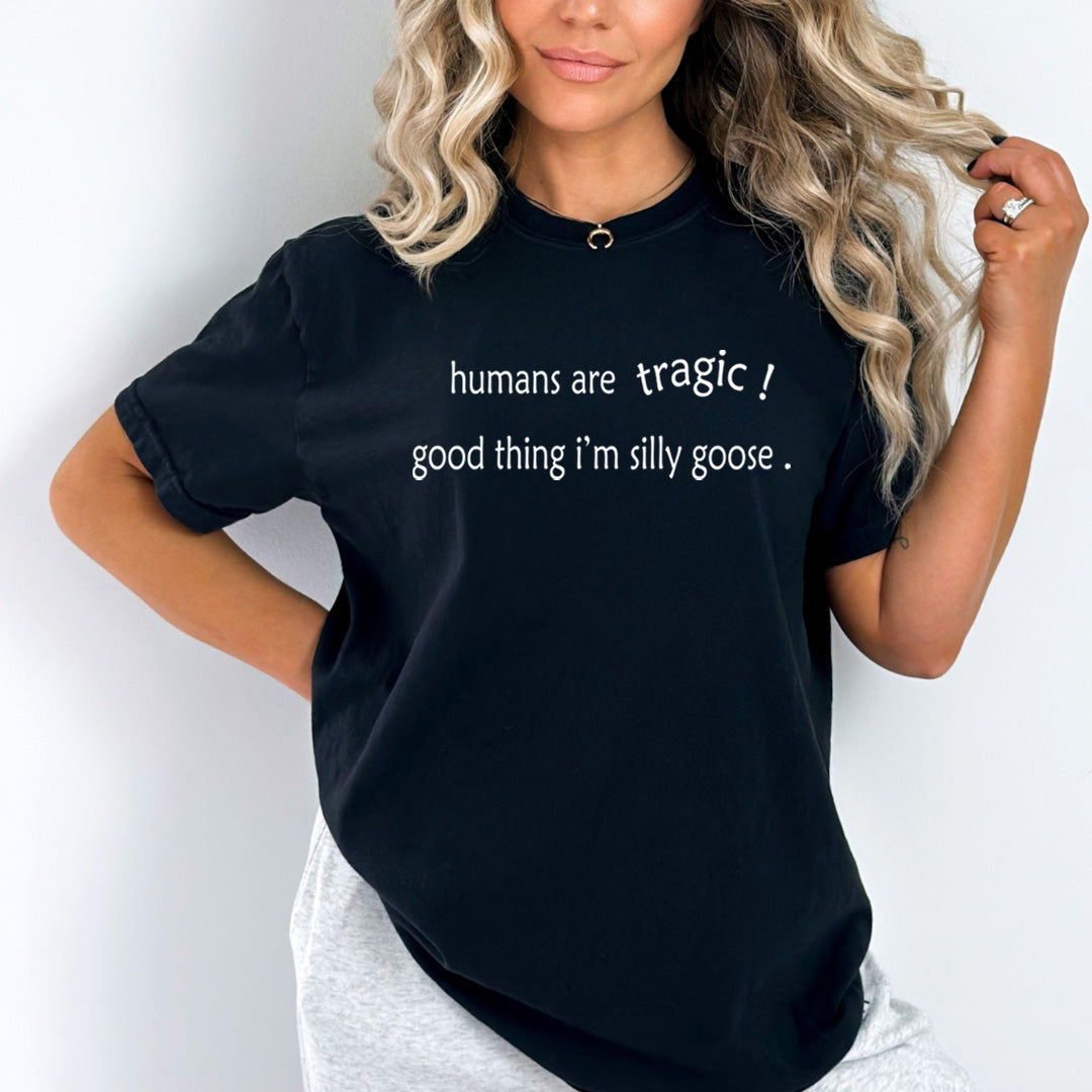 Humans Are Tragic - Bella Canvas