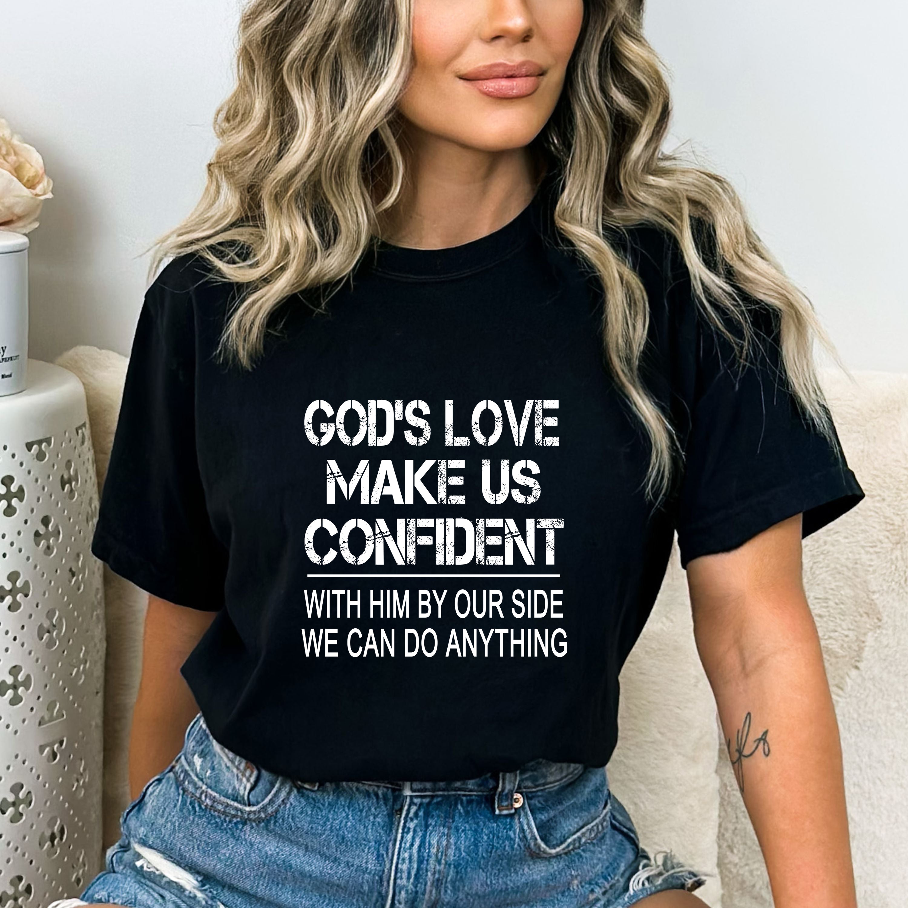 'GOD'S LOVE MAKE US CONFIDENT''