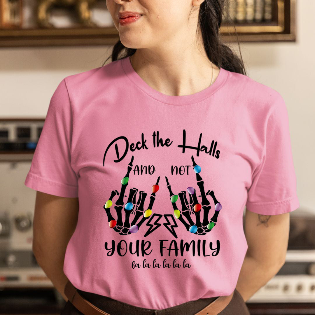 Deck The Halls - Unisex T-Shirt