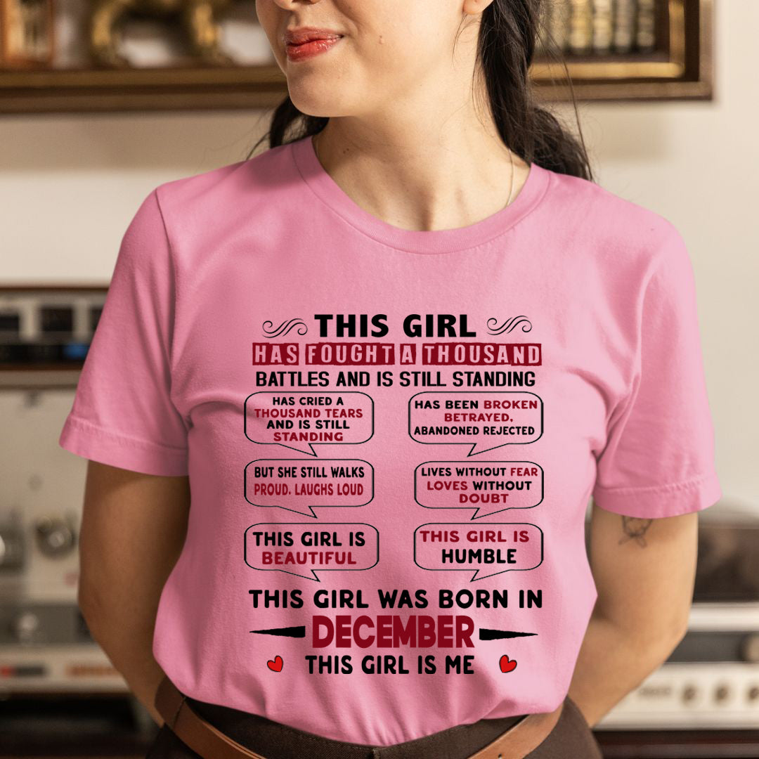 This Girl Was Born In December - Unisex T-Shirt