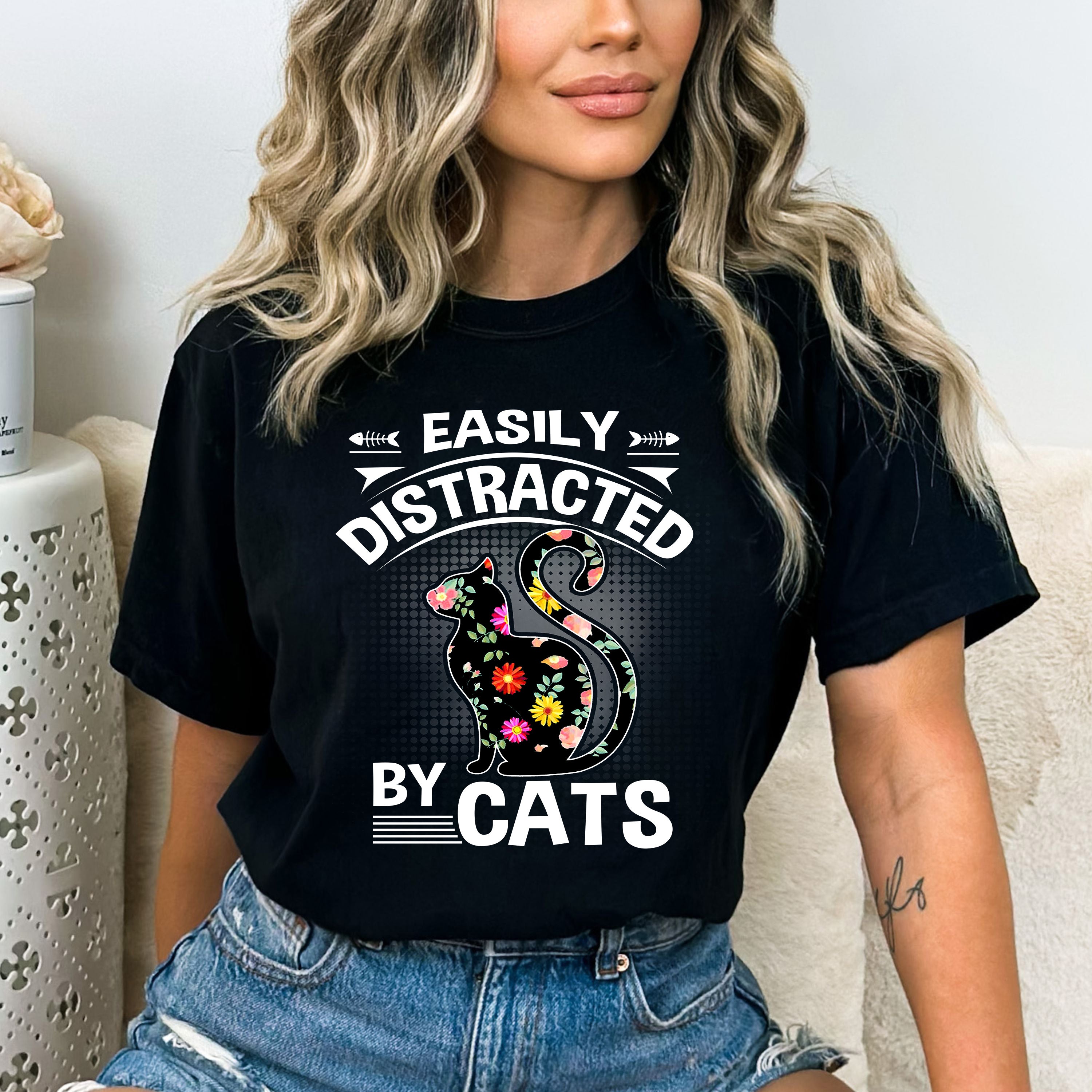 "Easily Distracted By Cats"