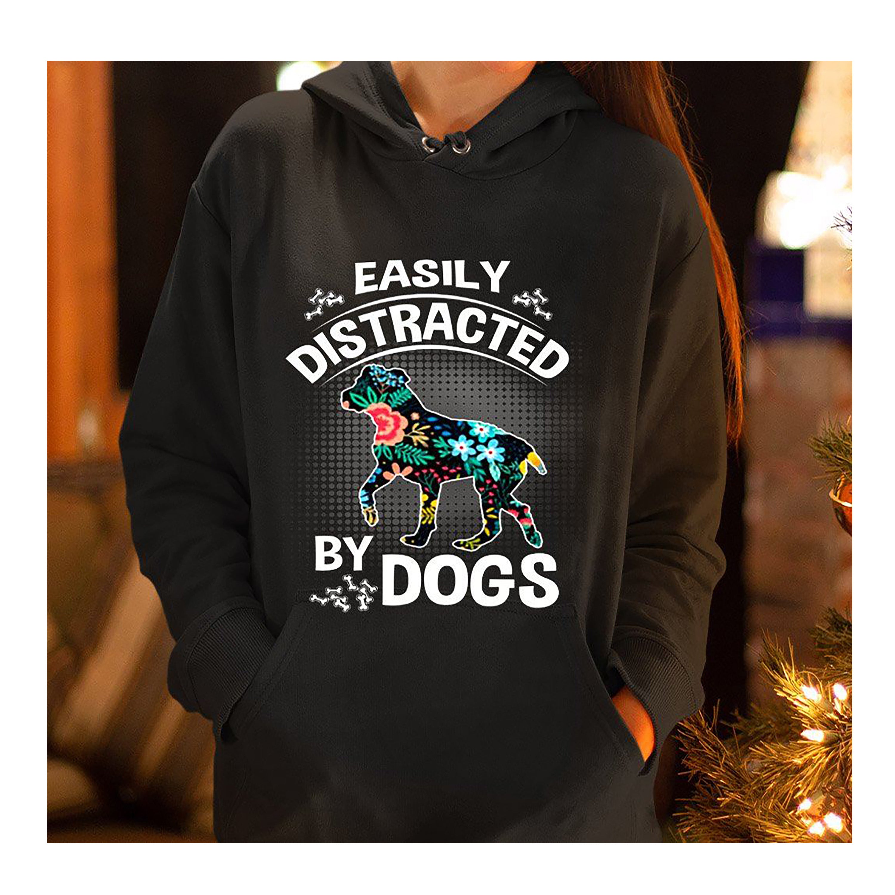 "Easily Distracted By Dogs"