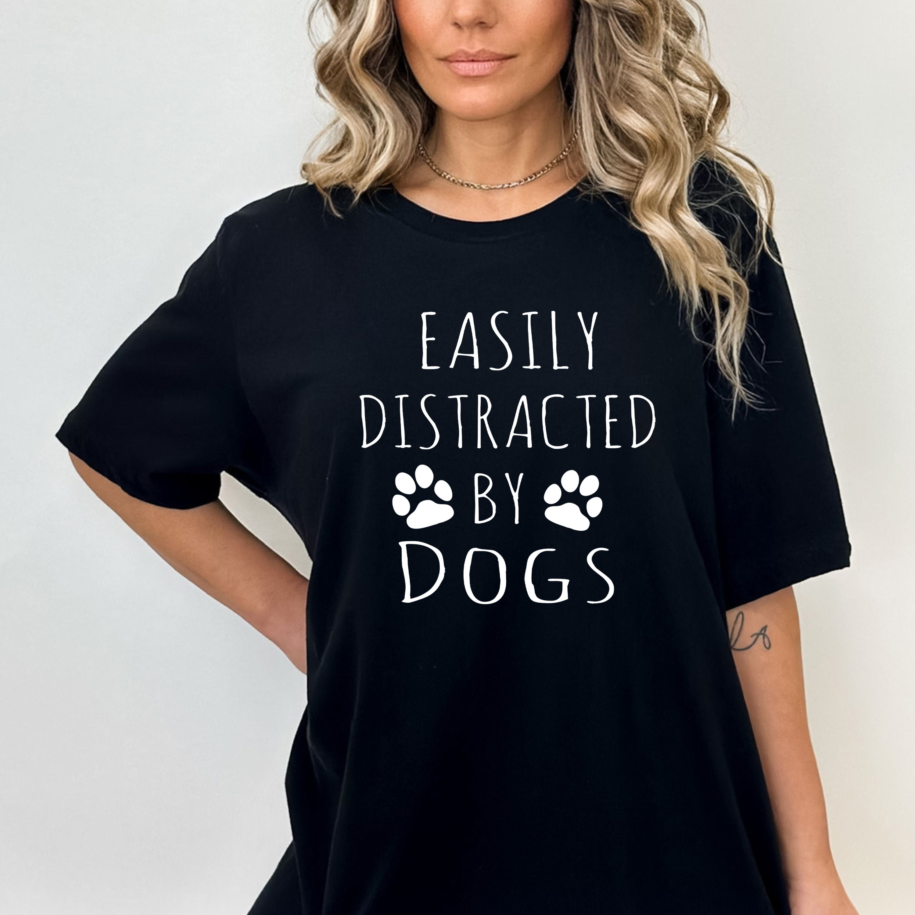 Easily Distracted By Dogs - Bella Canvas