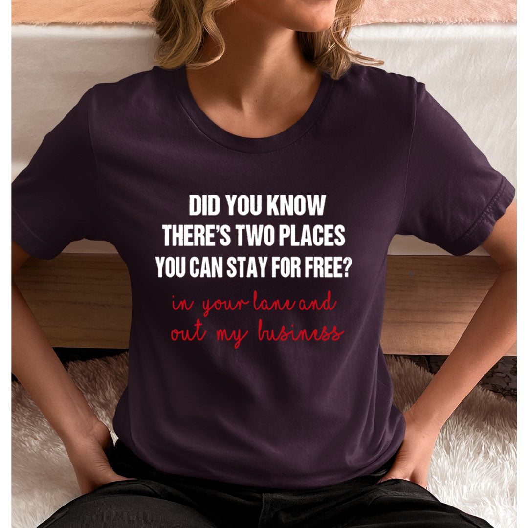 Did You know Two places Free - Unisex T-Shirt