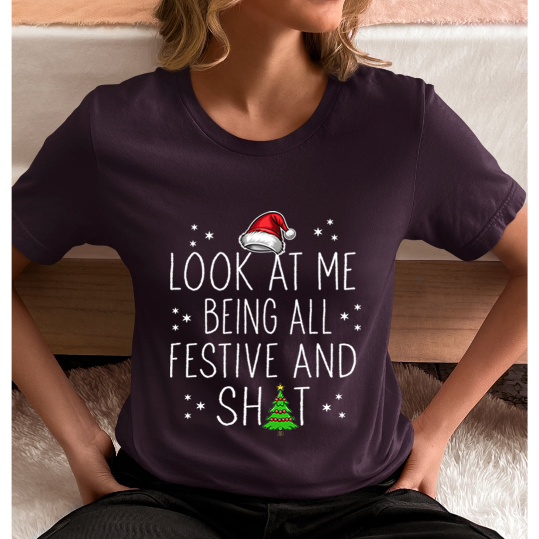 Being All Festive- Unisex T-Shirt