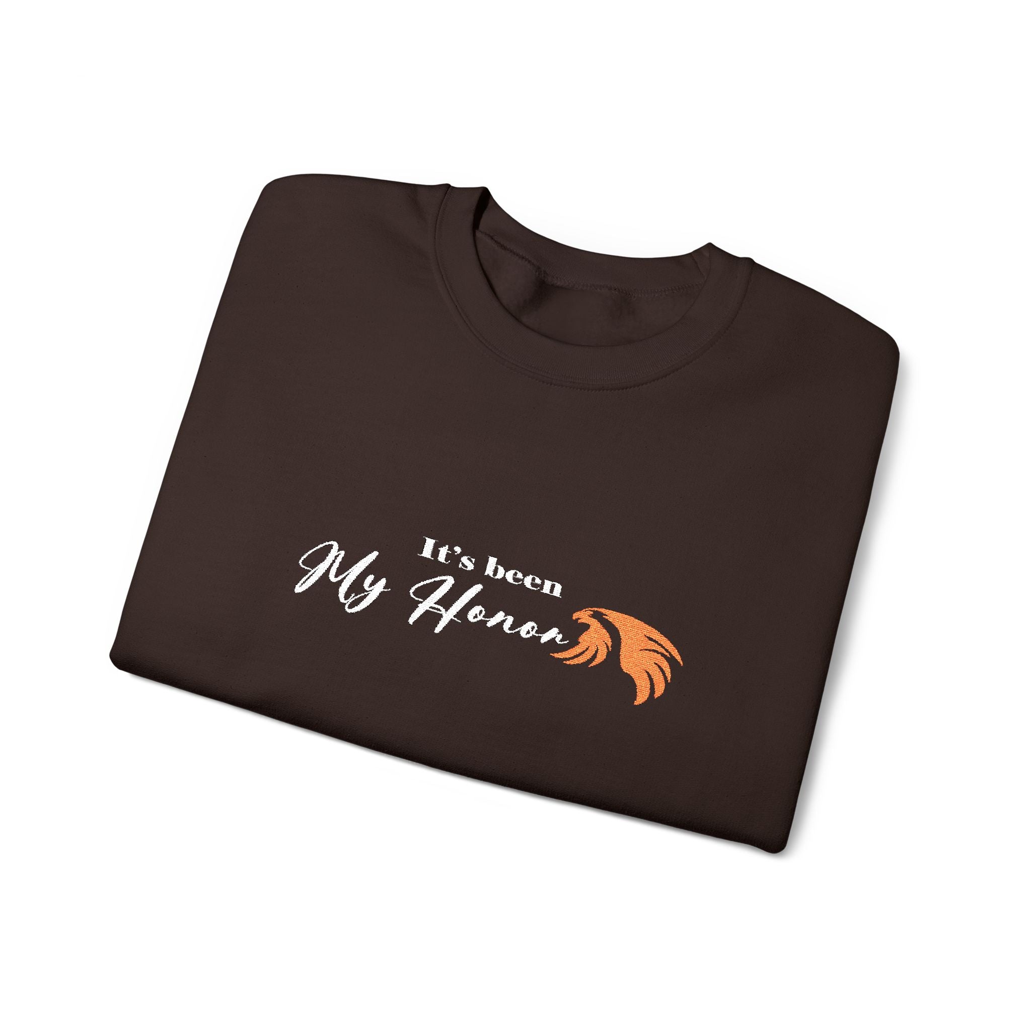 It's Been My Honor - Embroidery Design (Sweatshirt & Hoodie)
