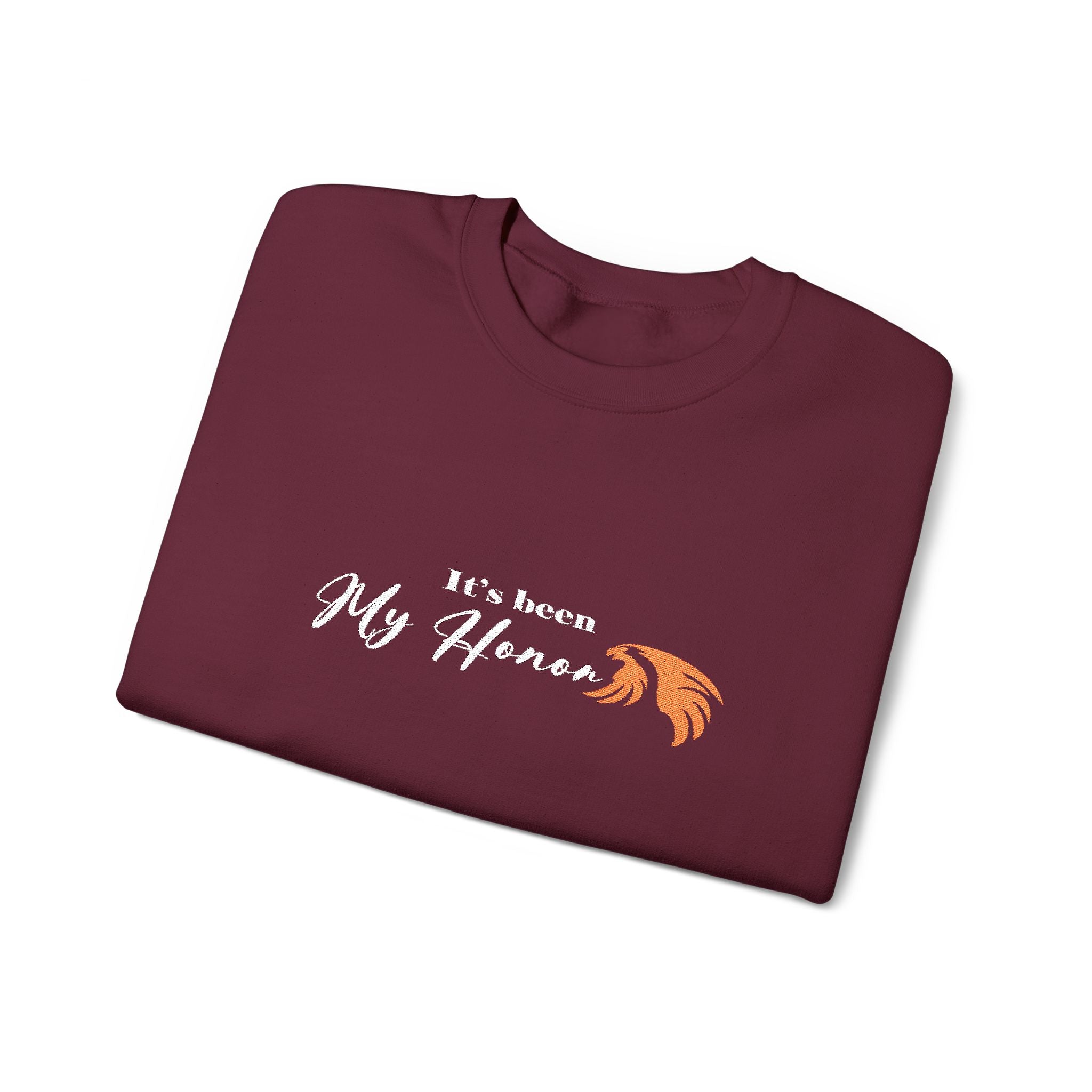 It's Been My Honor - Embroidery Design (Sweatshirt & Hoodie)