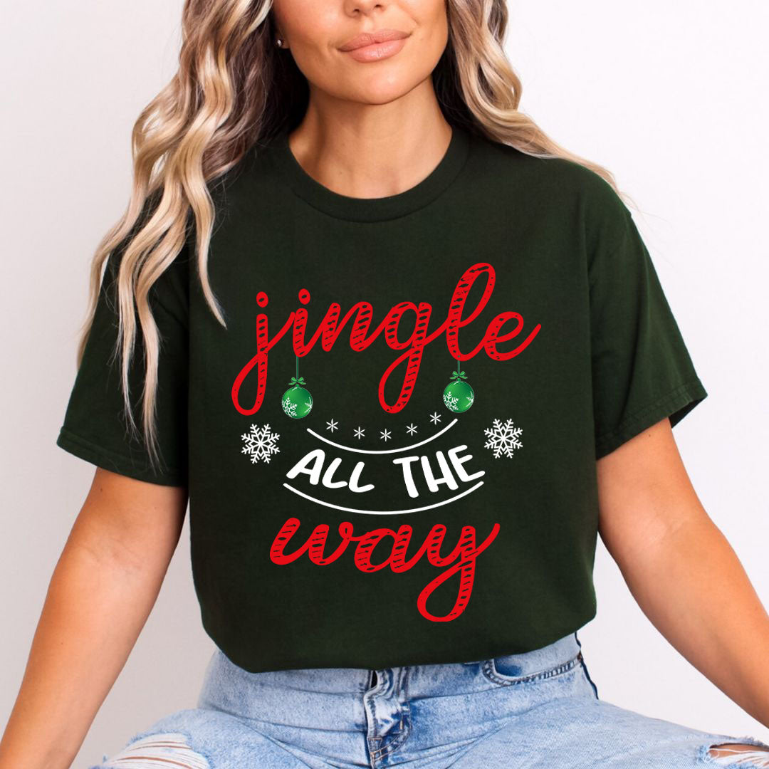Jingle All The Way(New) - Unisex T-Shirt