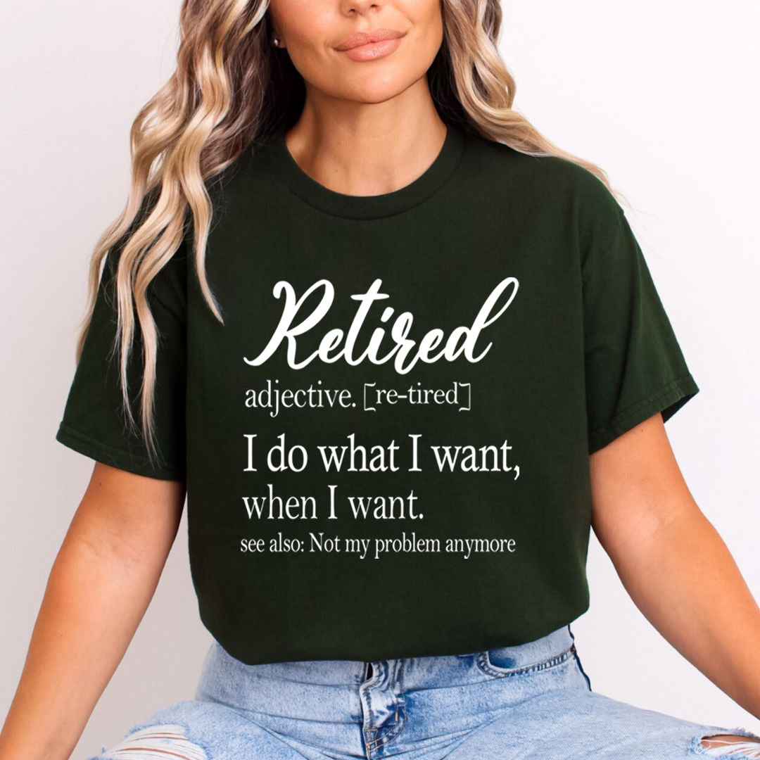 Retired Adjective - Unisex T-Shirt