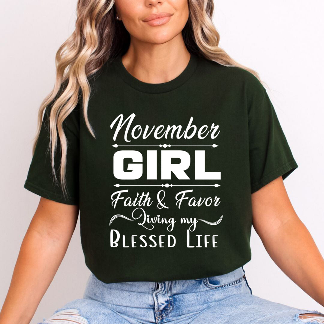 November Girl Faith & Favor - Unisex T-Shirt