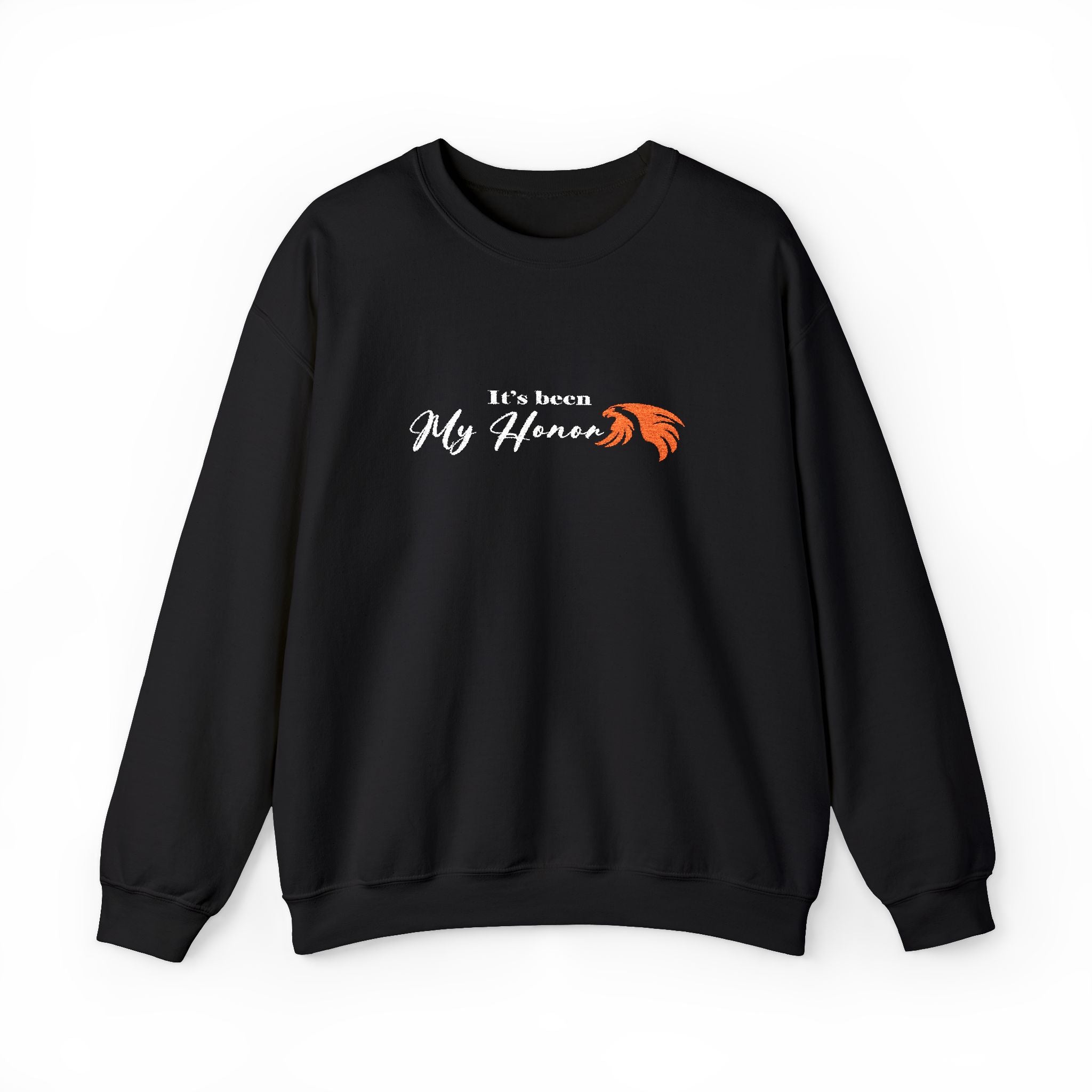 It's Been My Honor - Embroidery Design (Sweatshirt & Hoodie)