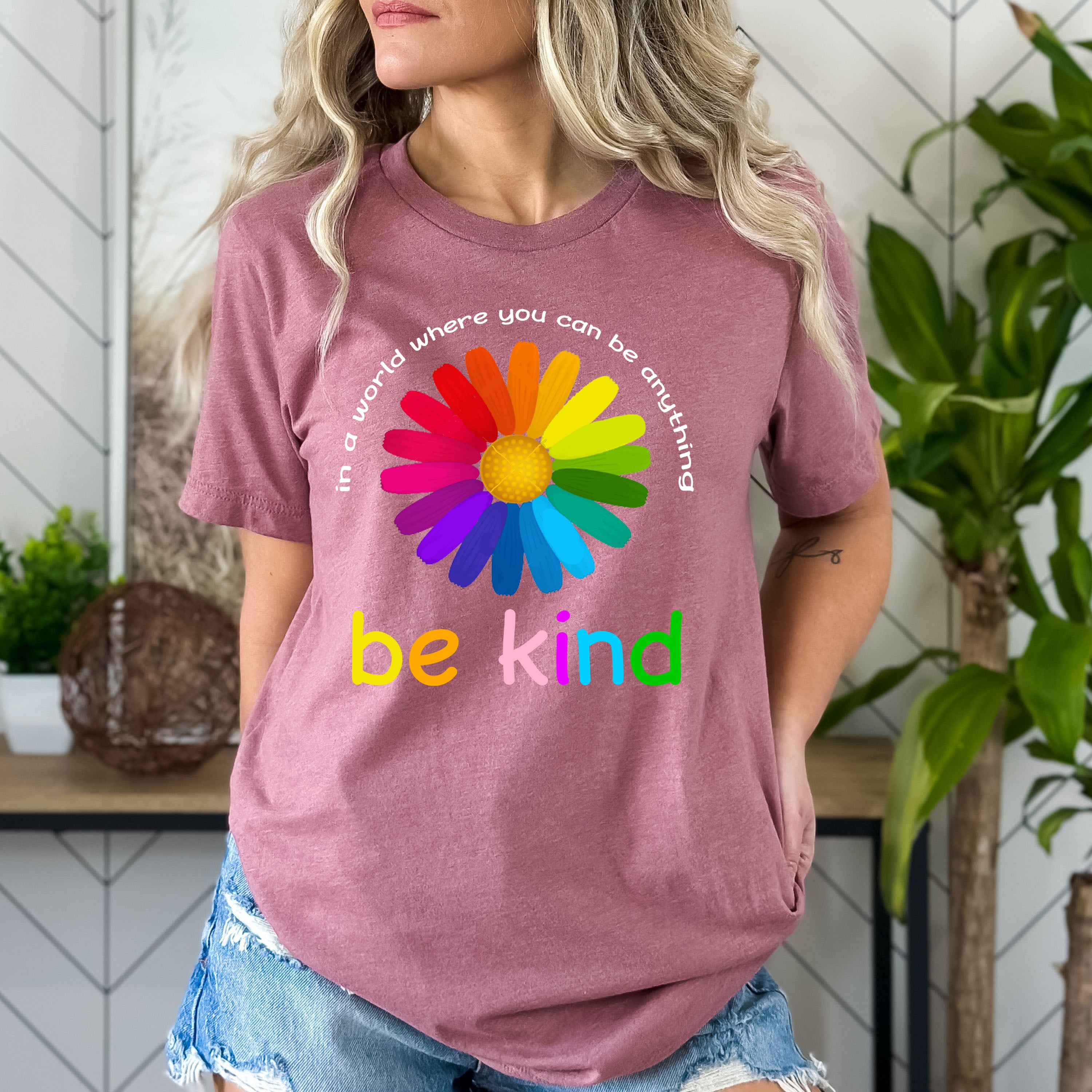 '' In A World Where You Can Be Anything'' Bella Canvas T-Shirt