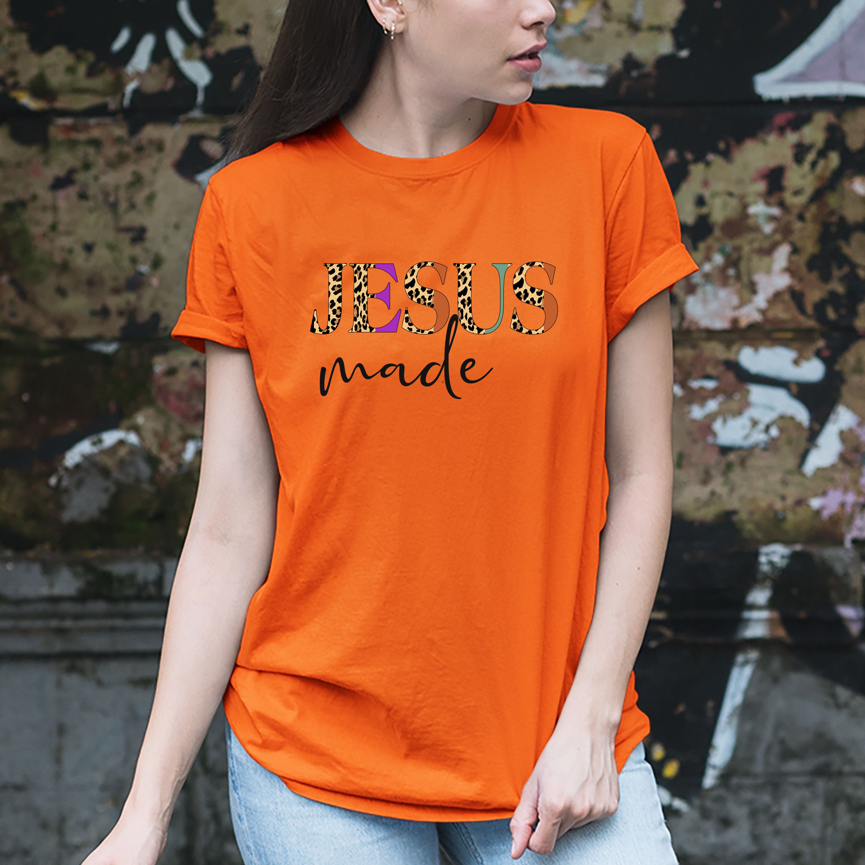 "Jesus Made"