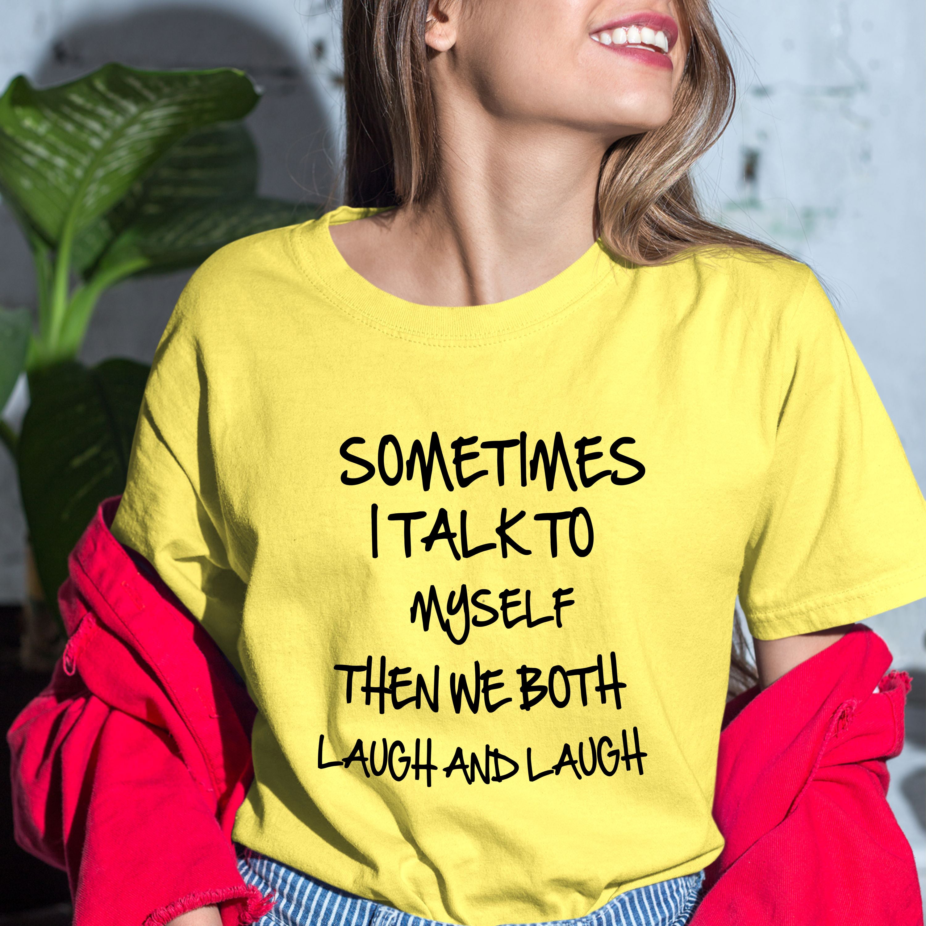 "SOMETIMES I TALK TO MYSELF" BELLA CANVAS T-SHIRT