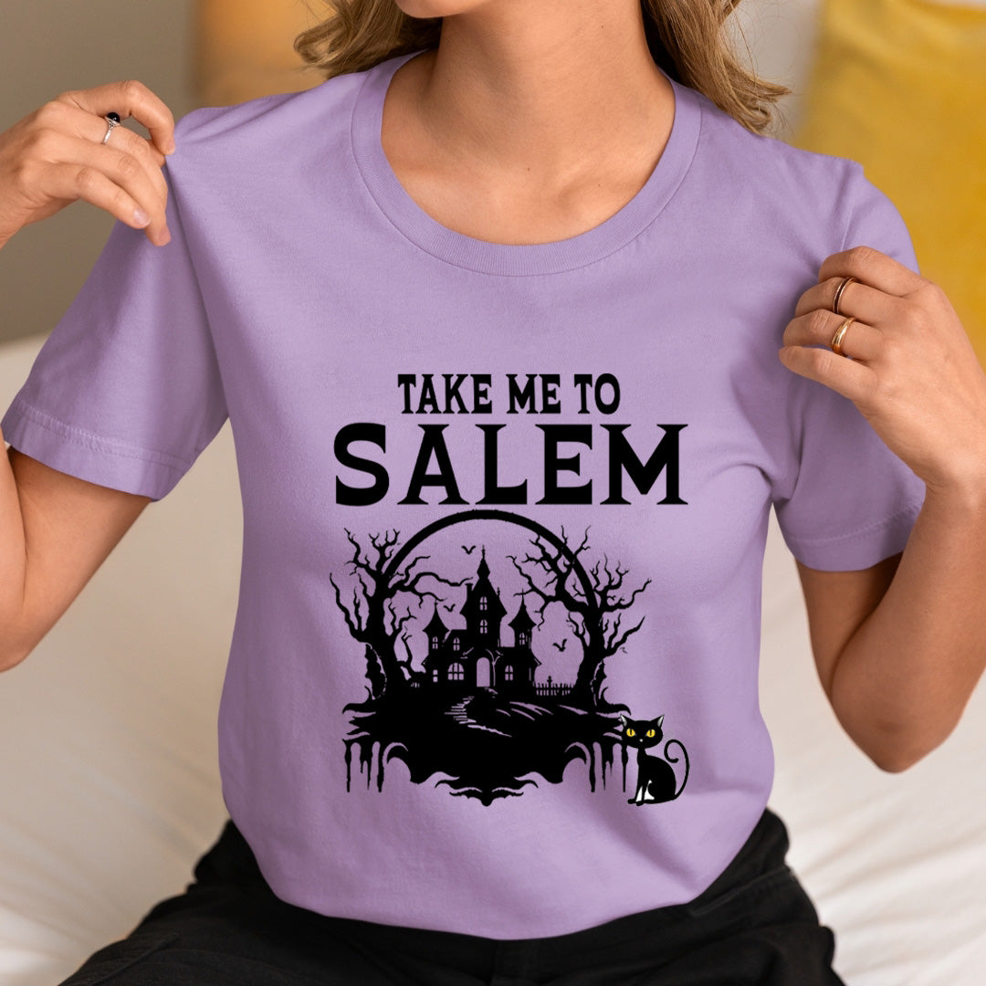 Take Me To Salem - Unisex T-Shirt