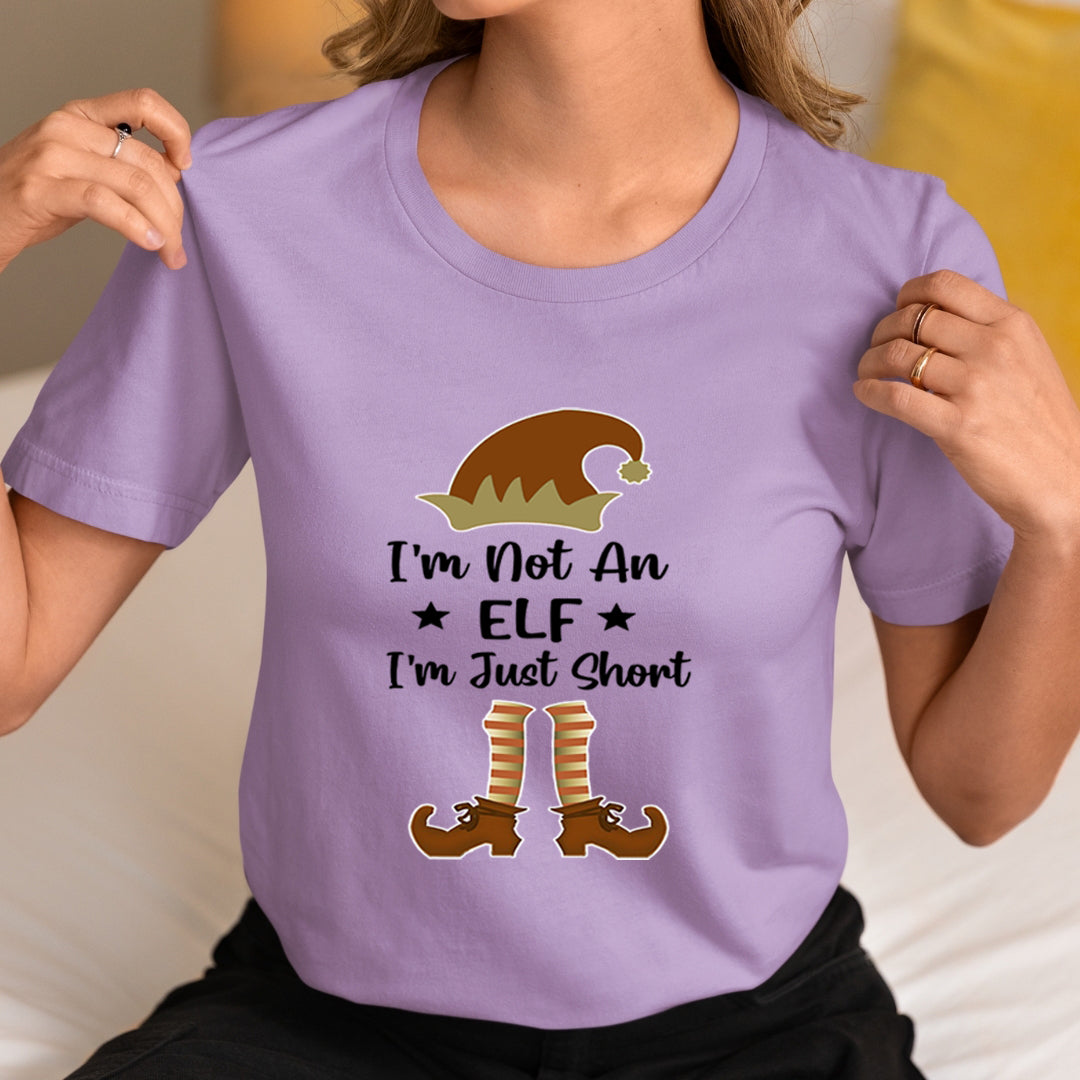 I'm Not An Elf - Unisex T-Shirt