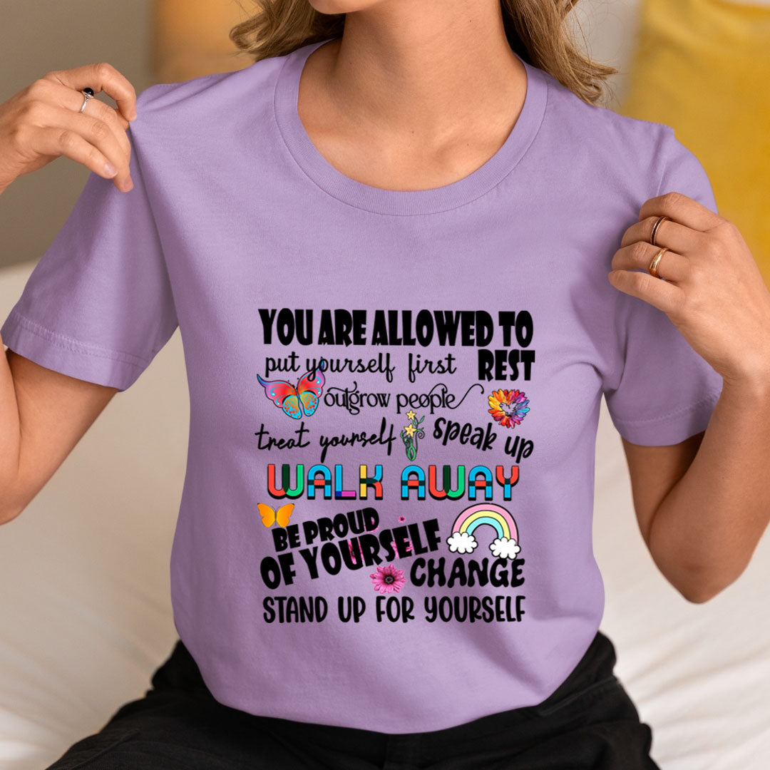 Be Proud Of Yourself- Unisex T-Shirt
