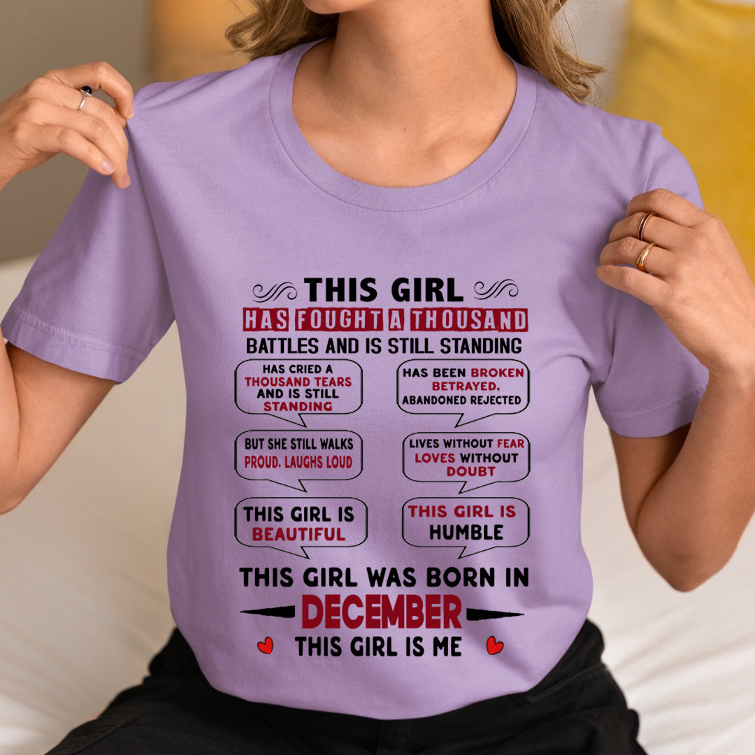 This Girl Was Born In December - Unisex T-Shirt