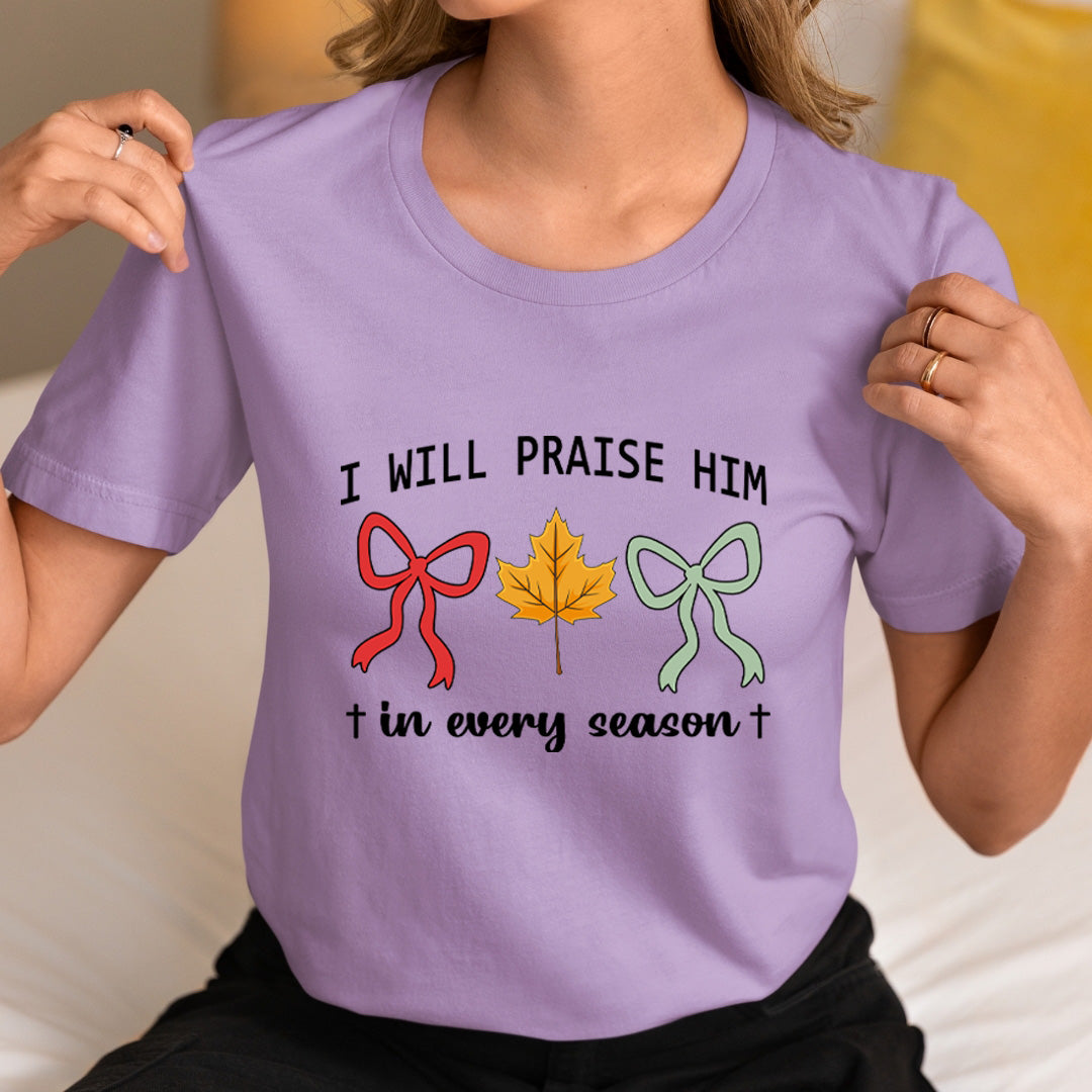 I Will Praise - Unisex T-Shirt