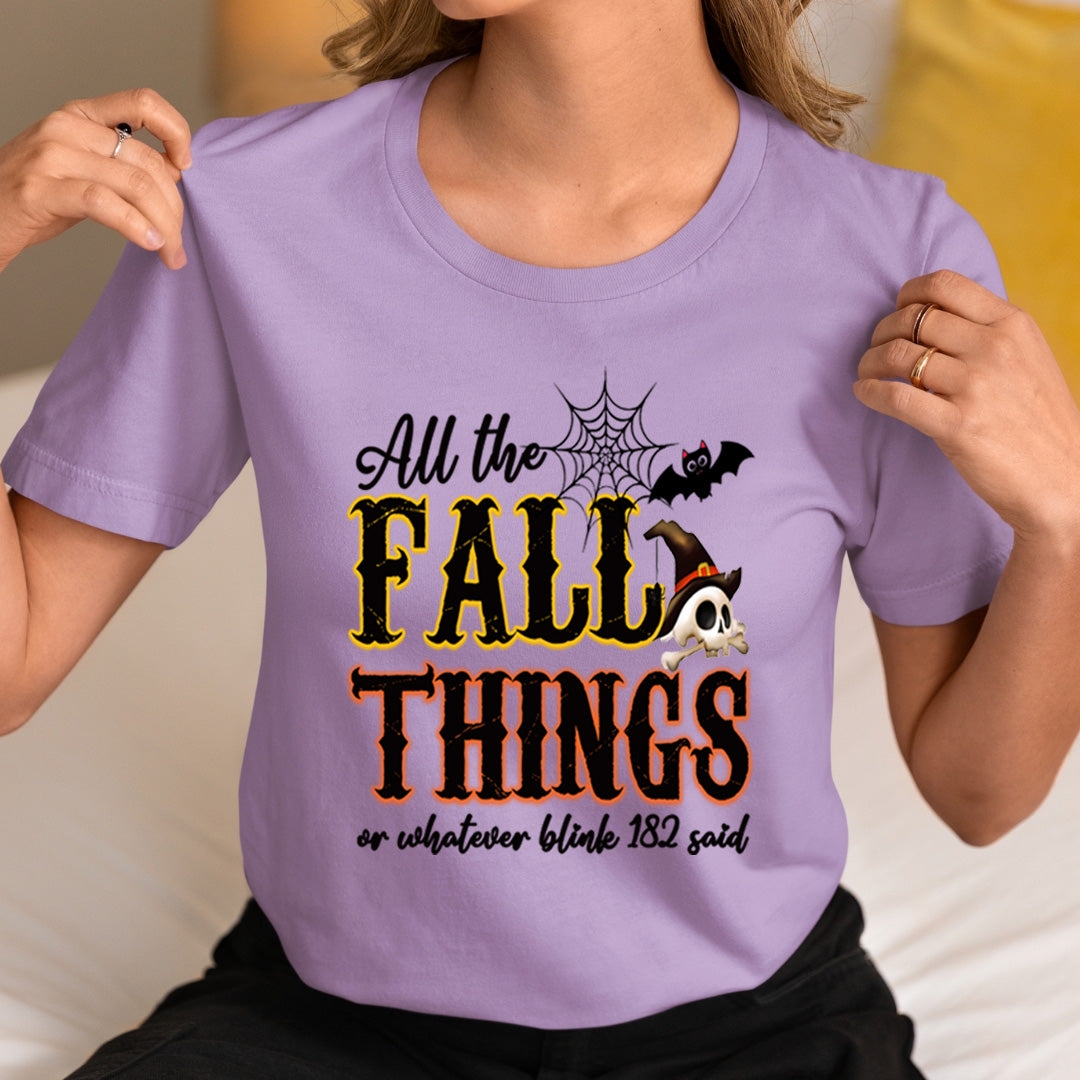 All The Fall Things - Unisex T-Shirt