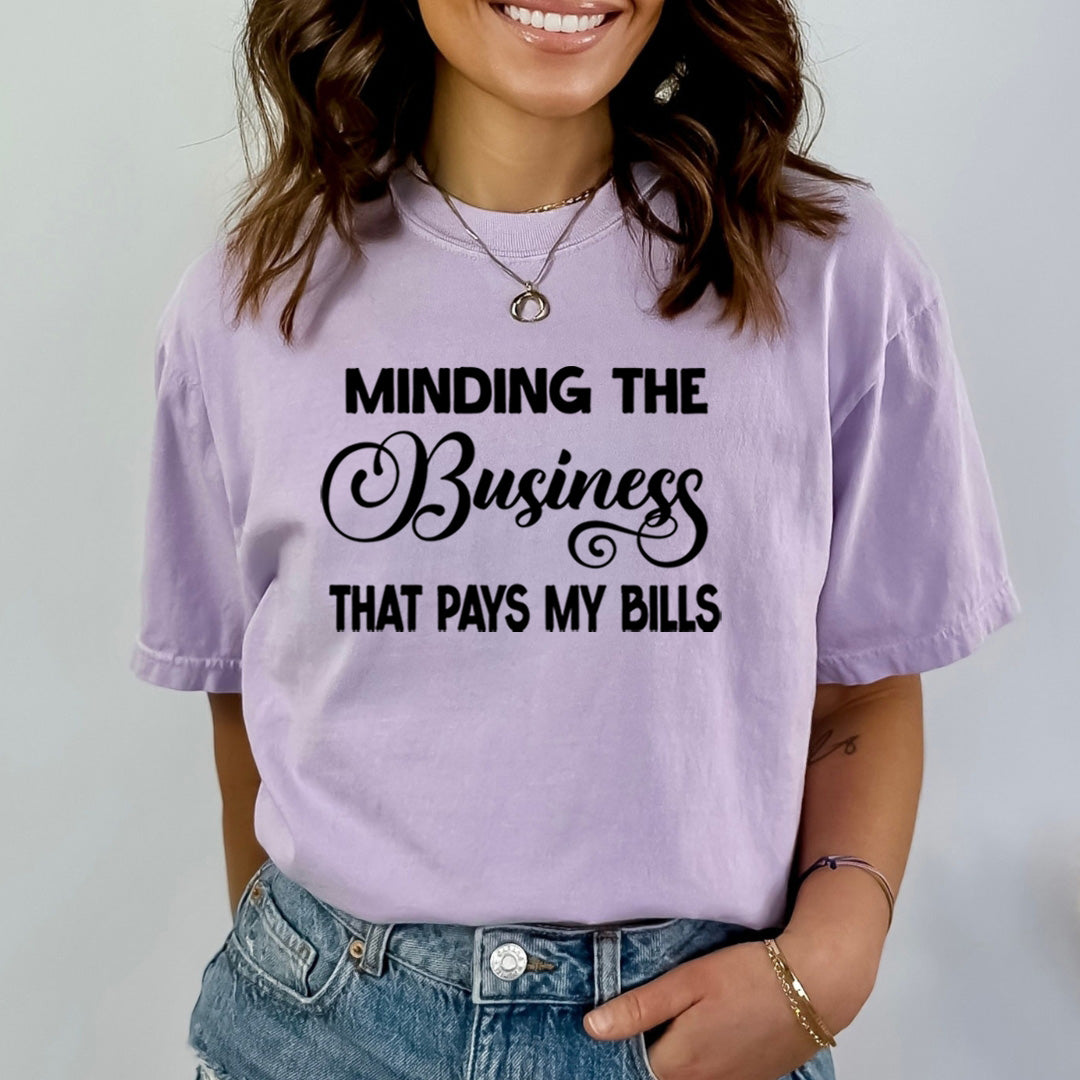 Minding The Business - Bella Canvas
