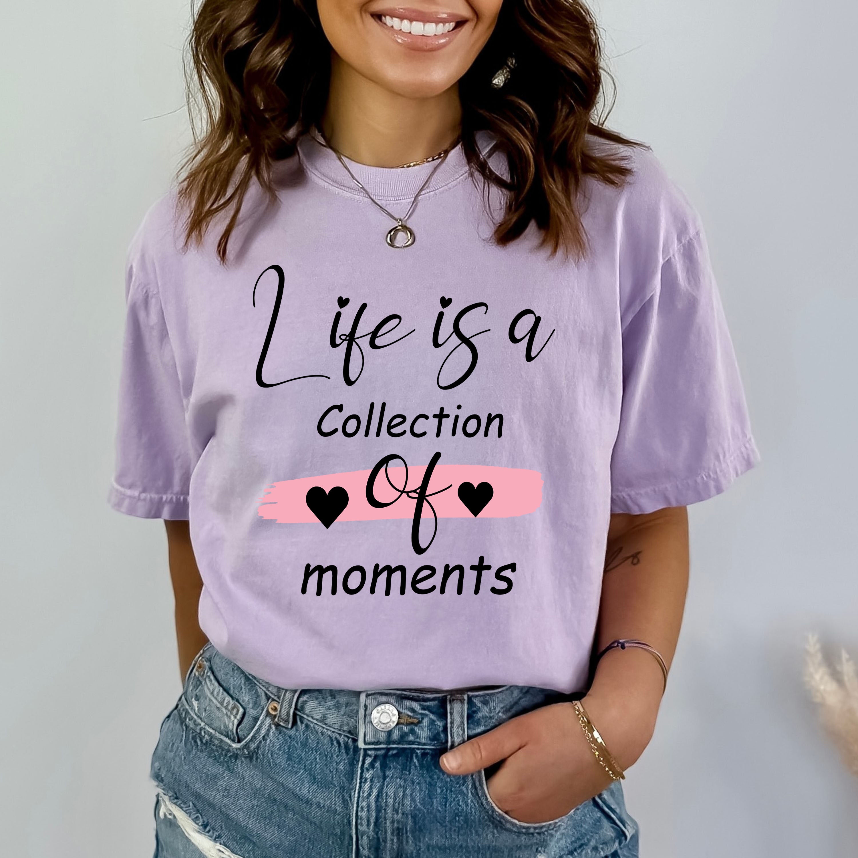 Life Is A Collection Of Moments - Bella canvas