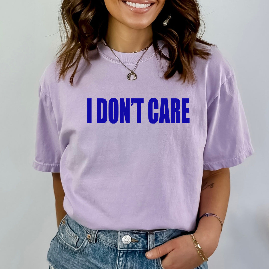 Don't Care (New) - Bella Canvas