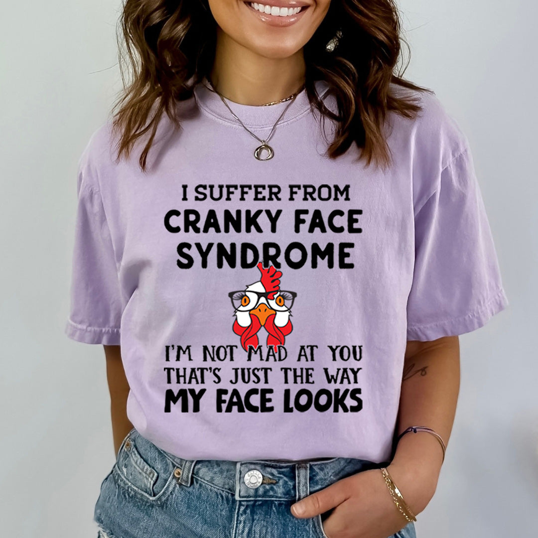 I Suffer From Cranky Face - Bella Canvas
