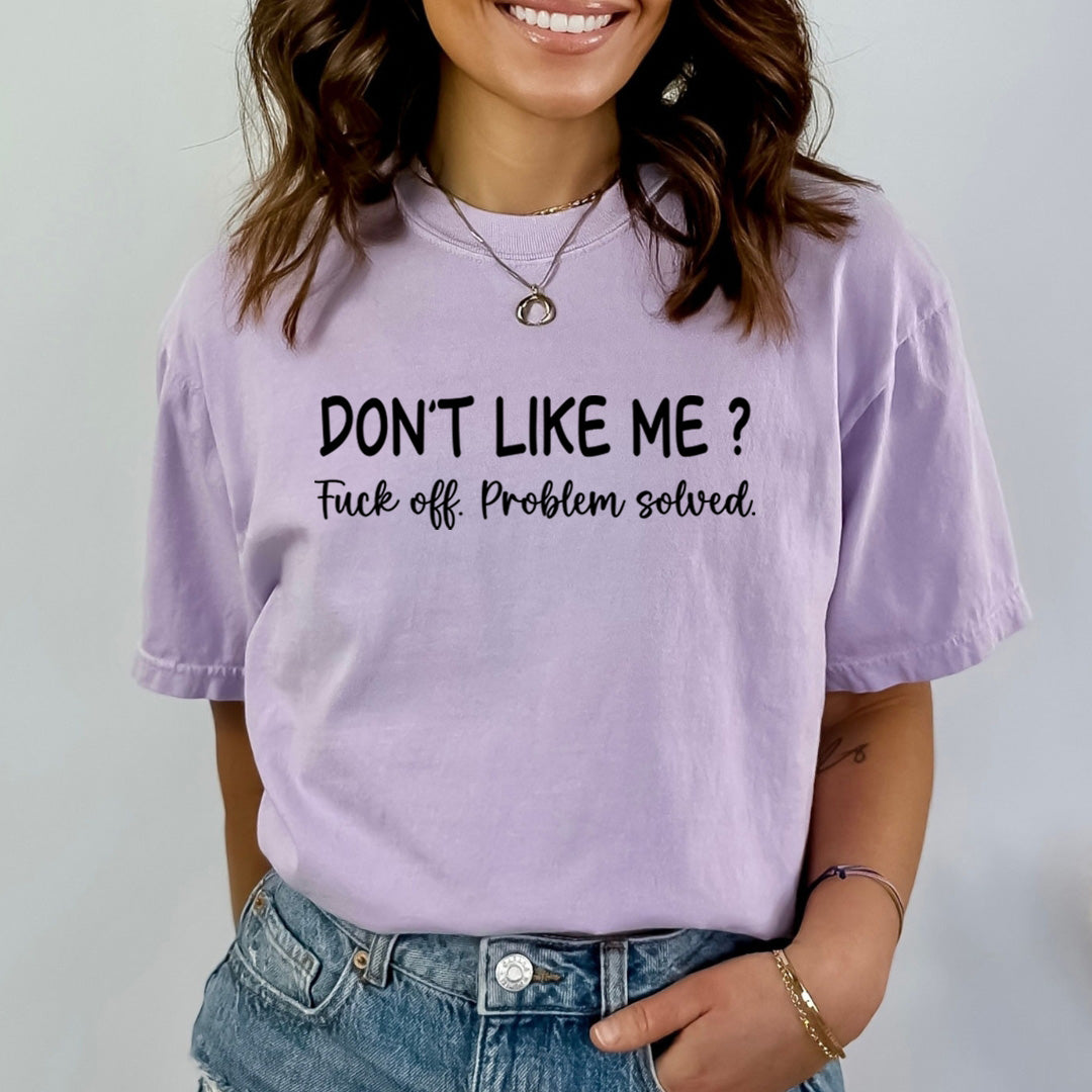 Don't Like Me - Bella Canvas